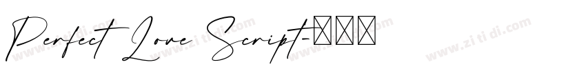 Perfect Love Script字体转换